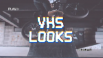 vhslooks.png