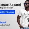 Ultimate Apparel Mockup Collection - Over 500 Mockup