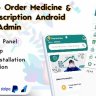 On Demand Pharmacy Delivery with Medicine Delivery and Upload Prescription App with 2 Apps & Admin