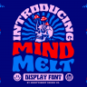 Mind Melt Font By MightySHORT