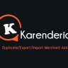 KMRS Duplicate/Export/Import Merchant Addon | Add-ons