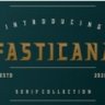 Fasticana Font