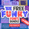 The Free Funky Fonts Bundle