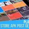 Playomatic - Play Store Automatic Post Generator Plugin for WP