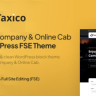 Taxico – Taxi Company & Online Cab Service FSE WordPress Theme