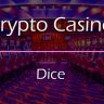 Dice Game Add-on for Crypto Casino
