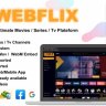 WebFlix - Movies - TV Series - Live TV Channels - Subscription